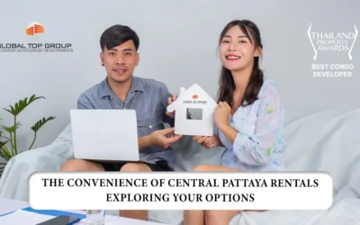 The Convenience of Central Pattaya Rentals: Exploring Your Options