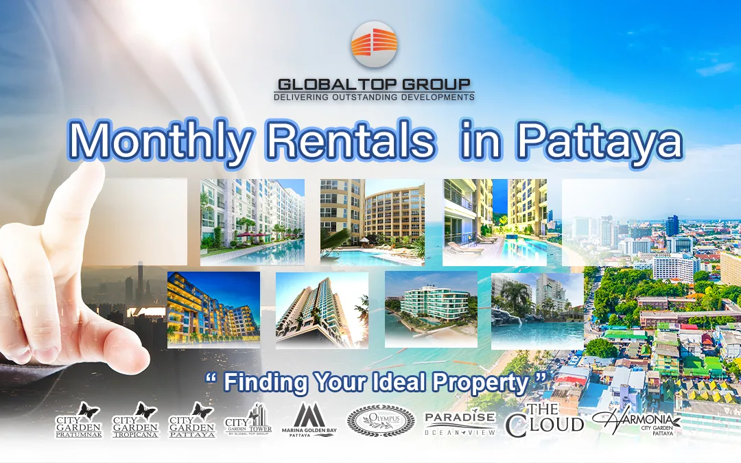 Monthly Rentals in Pattaya: Finding Your Ideal Property
