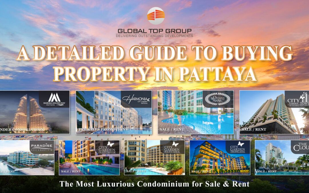 A Detailed Guide to Buying Property in Pattaya