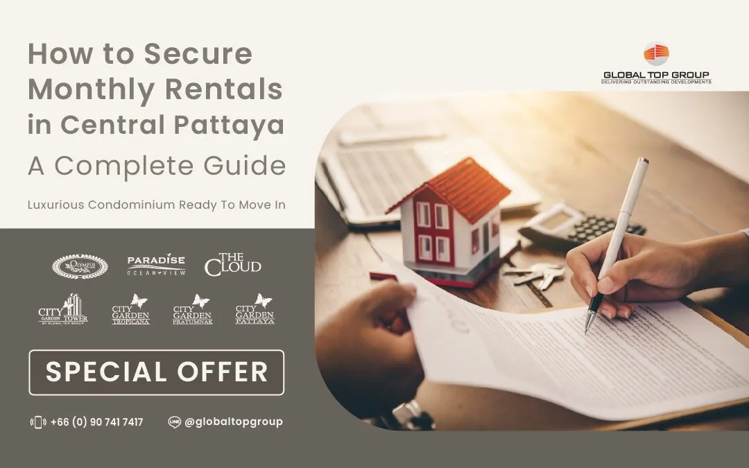 How to Secure Monthly Rentals in Central Pattaya