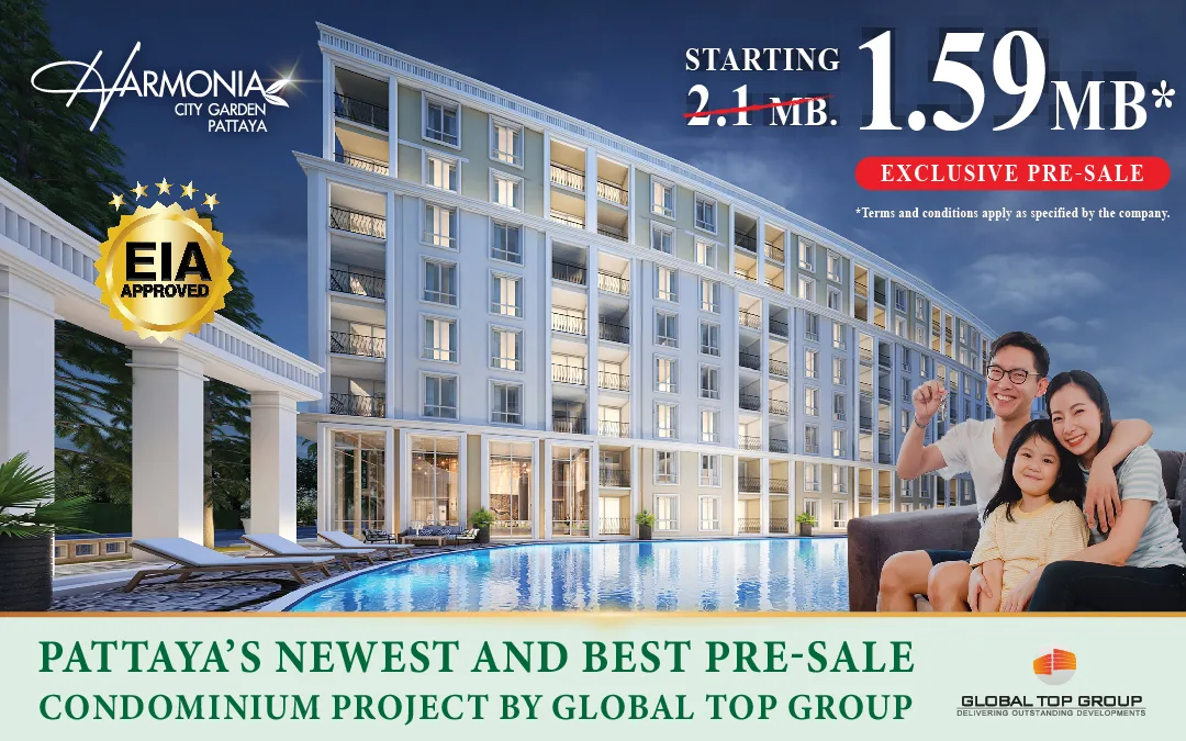 Harmonia City Garden: Pattaya’s Newest and Best Pre-Sale Condominium Project by Global Top Group