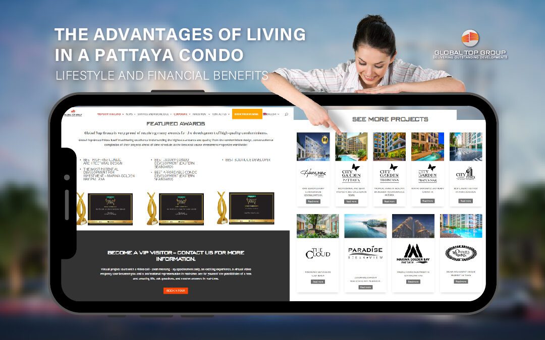 The Advantages of Living in a Pattaya Condo: Lifestyle and Financial Benefits