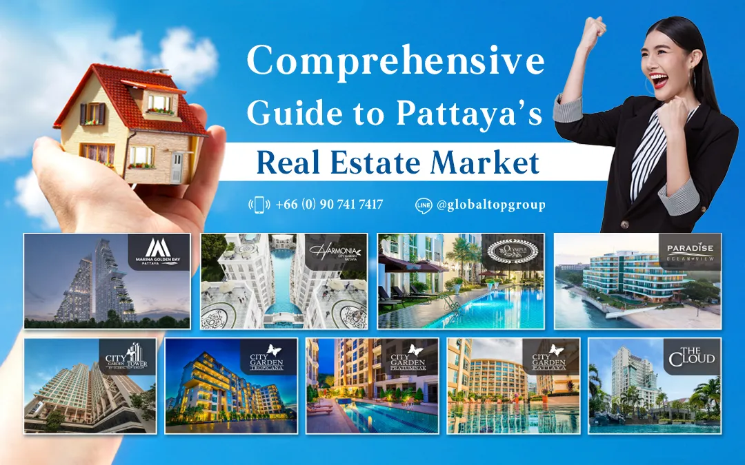 GTG Blog - Comprehensive Guide to Pattaya's Real Estate Market
