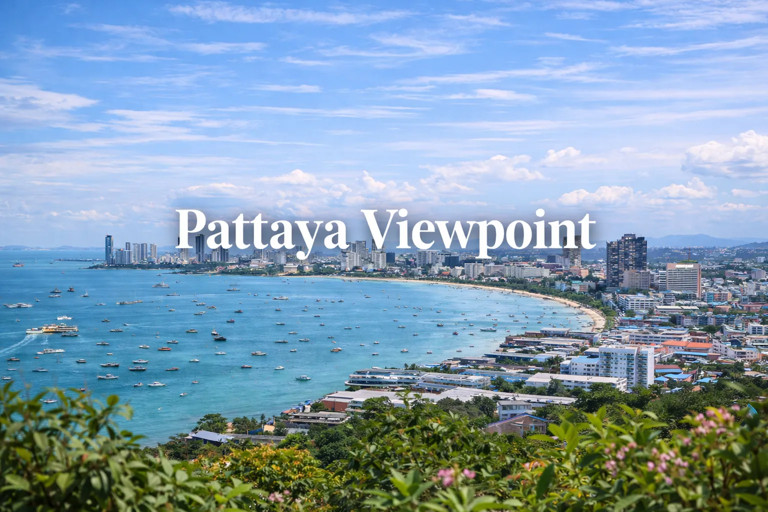 Pattaya Viewpoint