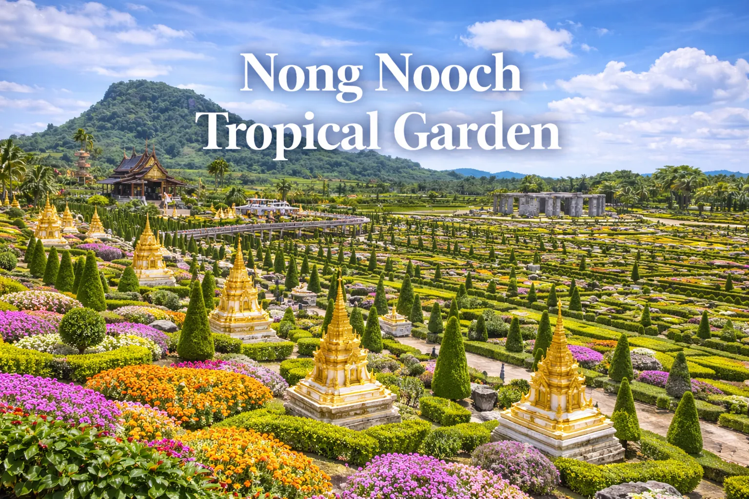 Nong Nooch Tropical Garden